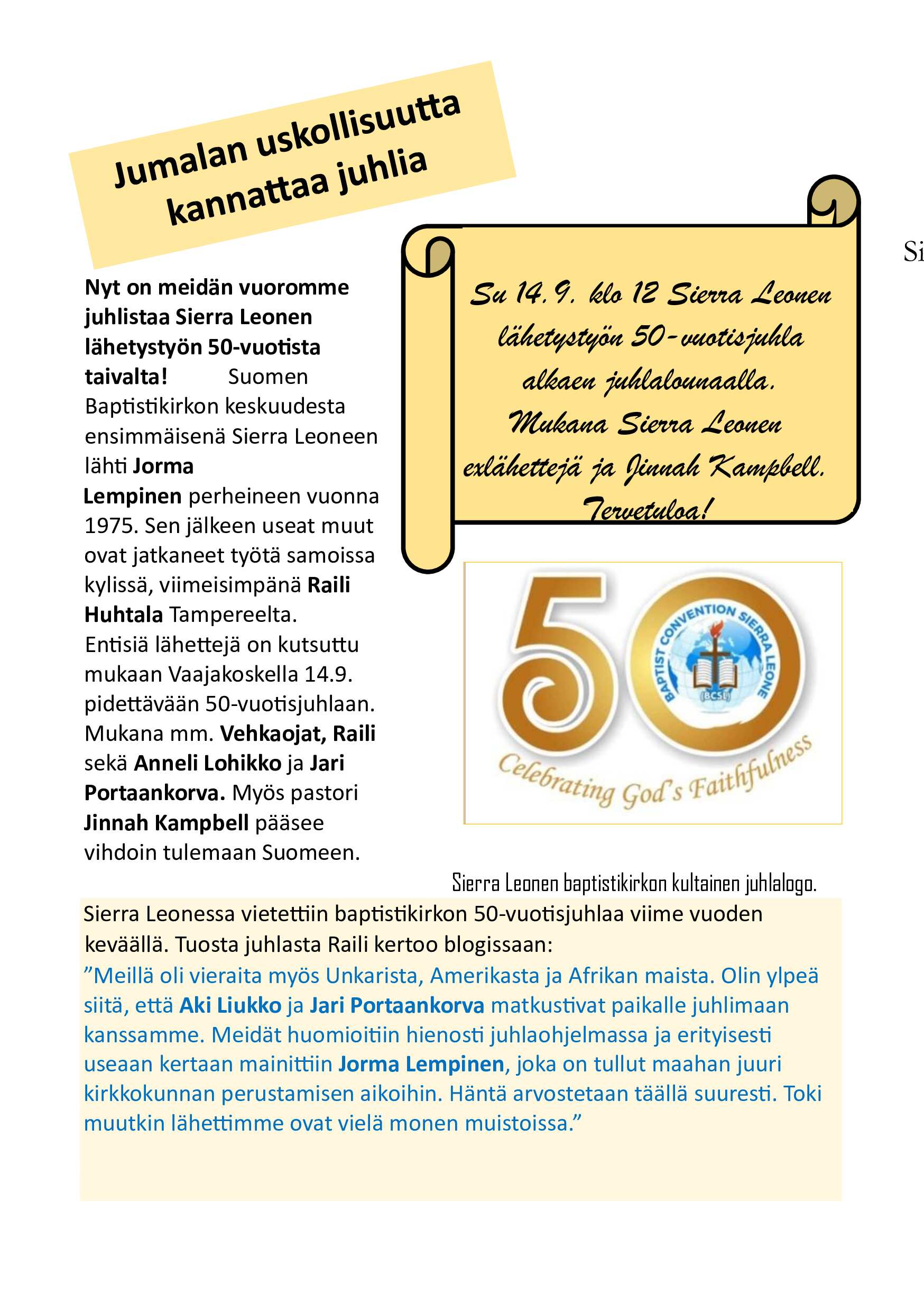 Read more about the article Su 14.09 Sierra Leonen lähetystyön 50-vuotisjuhla Vaajakoskella